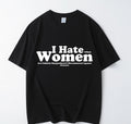 "I Hate When Women Are Unfairly Marginalised" Tee