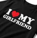 "I Love My Girlfriend" Tee
